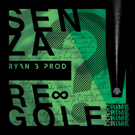 Senza Regole ft. RyAn B | Boomplay Music