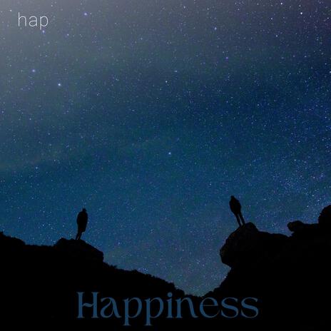 Happiness | Boomplay Music