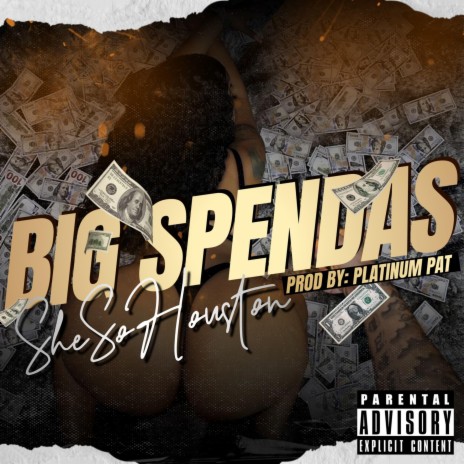 BIG SPENDAS | Boomplay Music