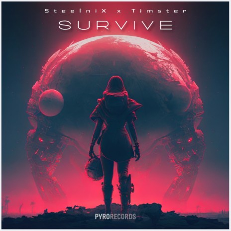 Survive ft. Timster | Boomplay Music