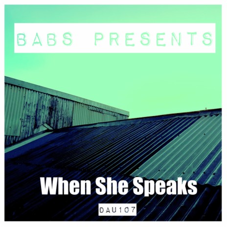 When She Speaks | Boomplay Music