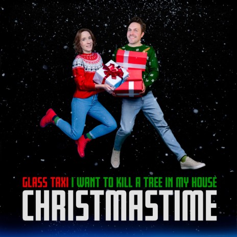 Christmastime Is Here (I Want to Kill a Tree in My House) | Boomplay Music