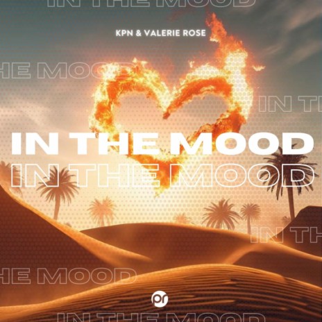 In The Mood ft. Valerie Rose