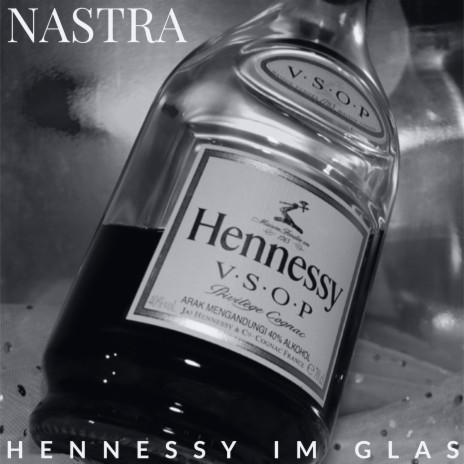 Hennessy Im Glas | Boomplay Music