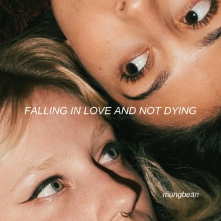 Falling in Love and Not Dying