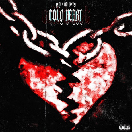 Cold Heart ft. OG Norby | Boomplay Music