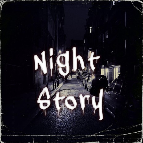 Night Story | Boomplay Music