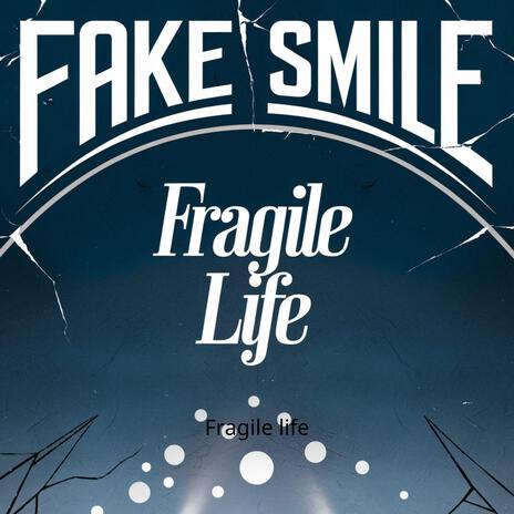 Fragile life | Boomplay Music