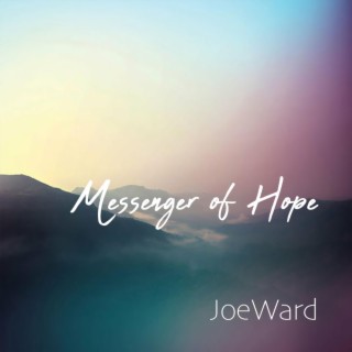 Messenger Of Hope lyrics | Boomplay Music