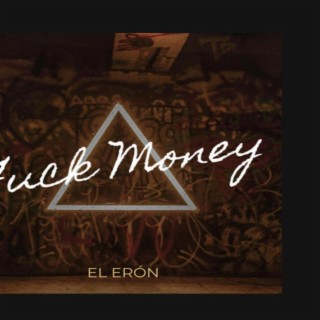 Fuck money