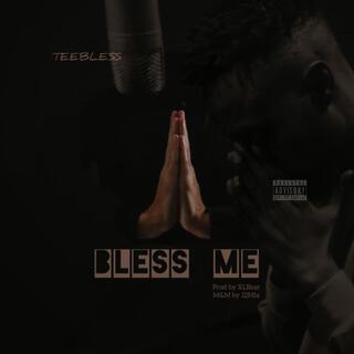 Bless Me lyrics | Boomplay Music