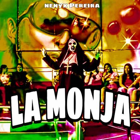 La Monja | Boomplay Music