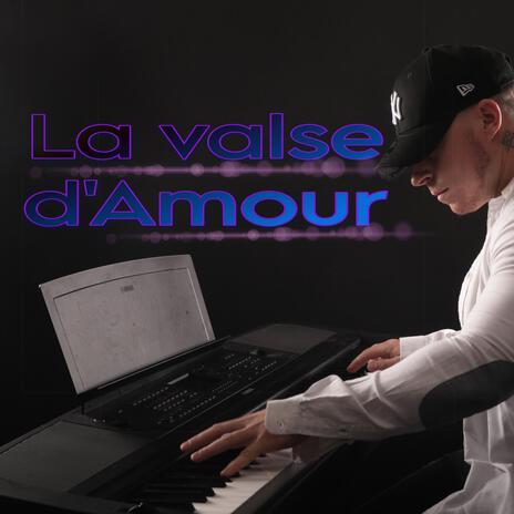 la valse d amour | Boomplay Music