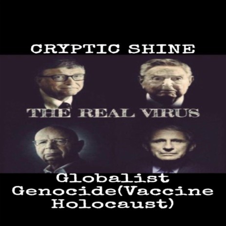 Globalist Genocide(Vaccine Holocaust) | Boomplay Music