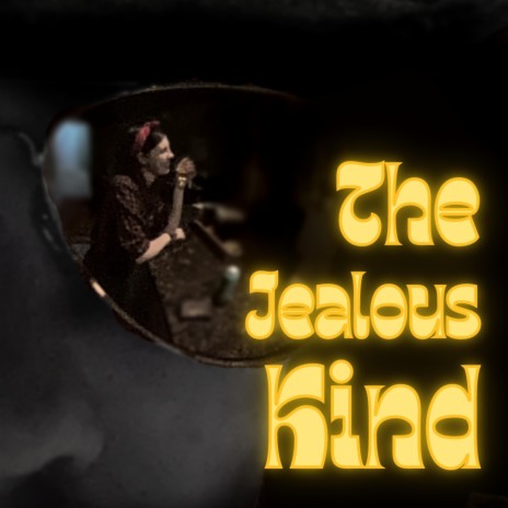 The Jealous Kind