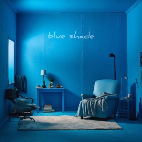 Blue Shade | Boomplay Music