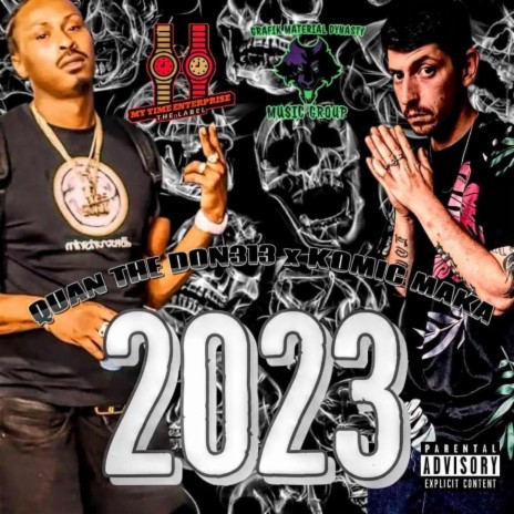 2023 ft. QUAN THE DON313 | Boomplay Music