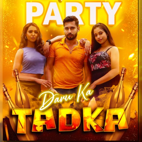 Daru Ka Tadka | Boomplay Music