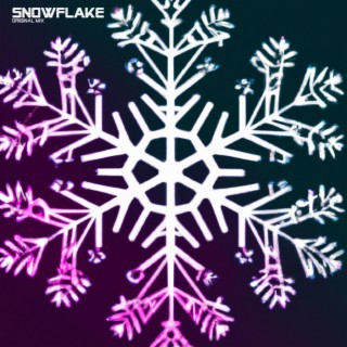 SNOWFLAKE ORIGINAL MIX