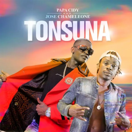 Tonsuna ft. Papa Cidy | Boomplay Music