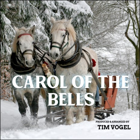 Carol of the Bells | Boomplay Music