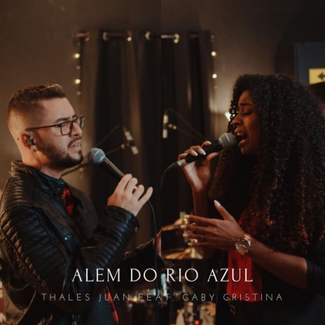 Além do Rio Azul | Boomplay Music