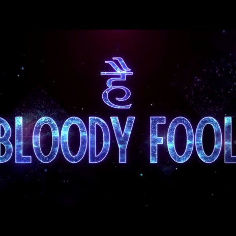 Bloody Fool ft. Mabura Da Peace | Boomplay Music