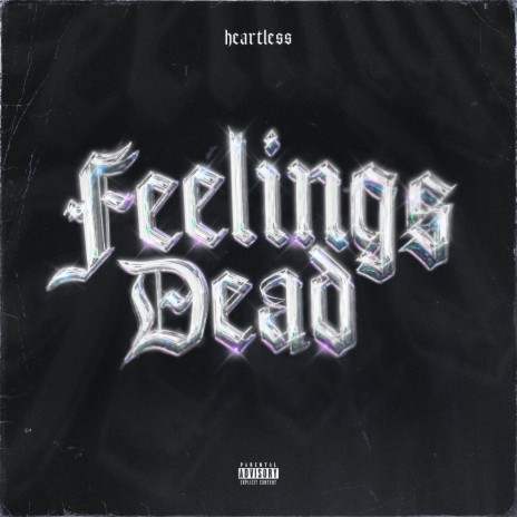 Feelings Dead | Boomplay Music