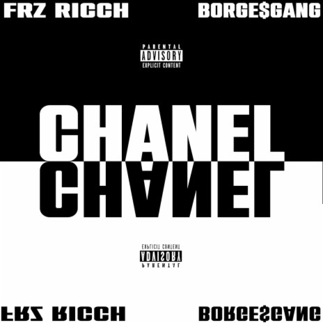 Chanel ft. Borge$Gang | Boomplay Music