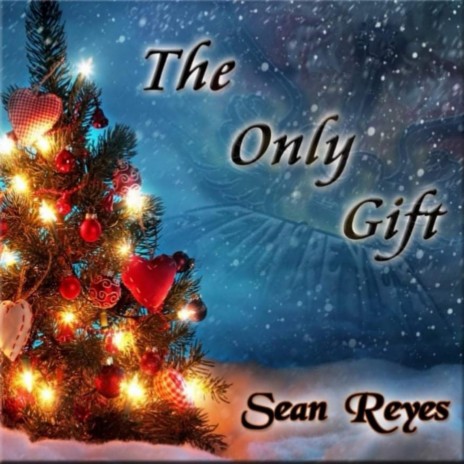 The Only Gift | Boomplay Music