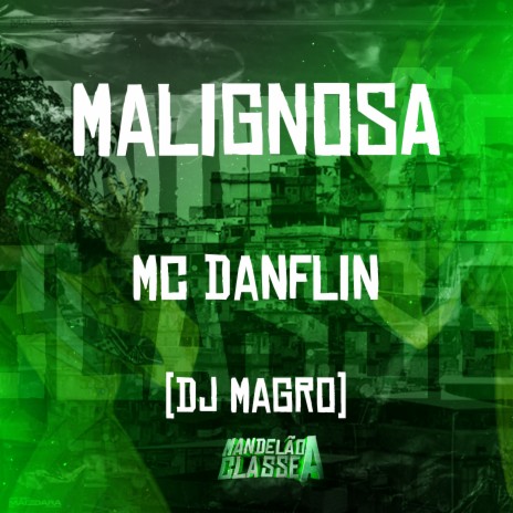 Malignosa ft. DJ Magro | Boomplay Music