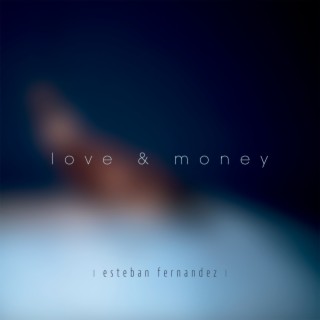 Love and Money