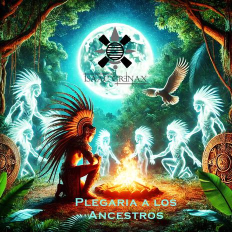 Plegaria a los Ancestros | Boomplay Music