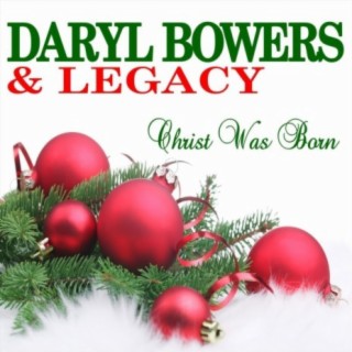 Daryl Bowers & Legacy