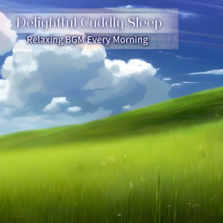 Relaxing BGM Every Morning