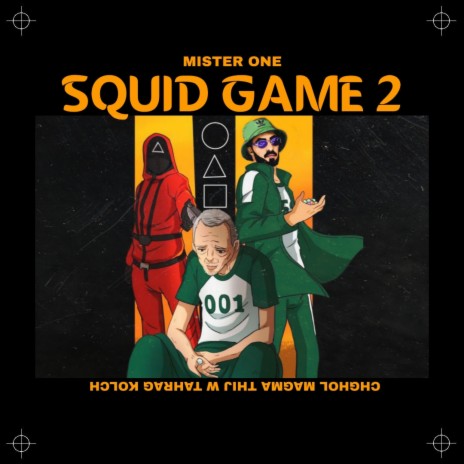 SQUID GAME 2 | Boomplay Music