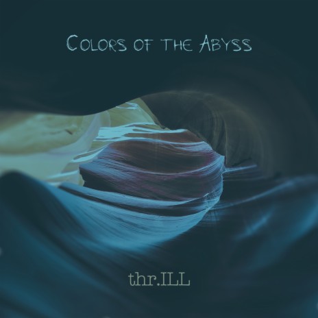 Colors of the Abyss | Boomplay Music