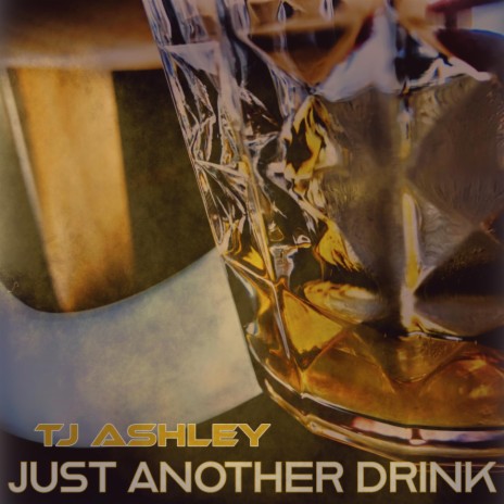 Just Another Drink | Boomplay Music