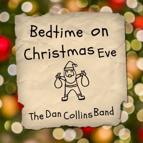 Bedtime on Christmas Eve | Boomplay Music