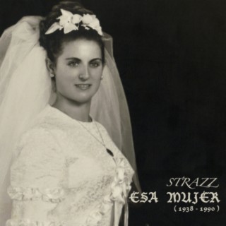 Esa Mujer 1938-1990