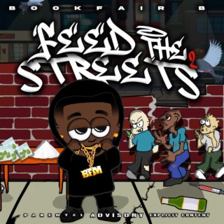 Feed The Streets 2