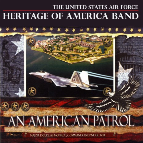 American Patrol ft. Frank Meacham & Major Douglas Monroe | Boomplay Music