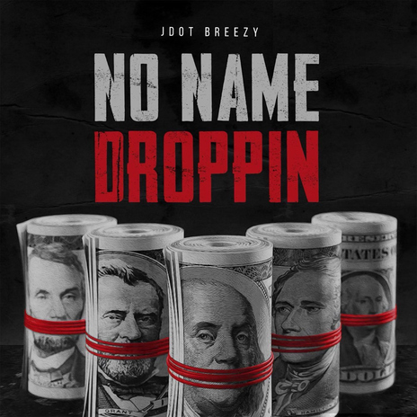 No Name Droppin | Boomplay Music