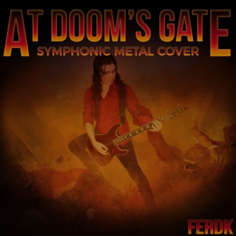 At Doom's Gate (Symphonic Metal Version) | Boomplay Music