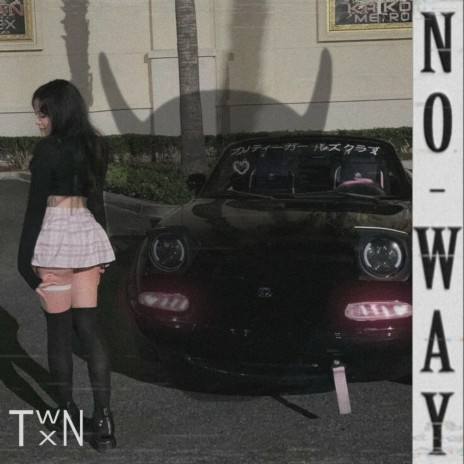 No Way | Boomplay Music