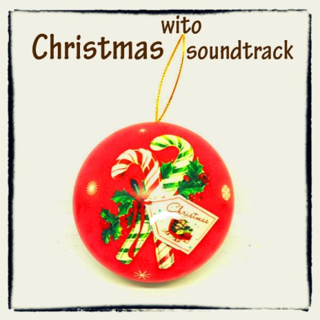 Christmas wito | Boomplay Music