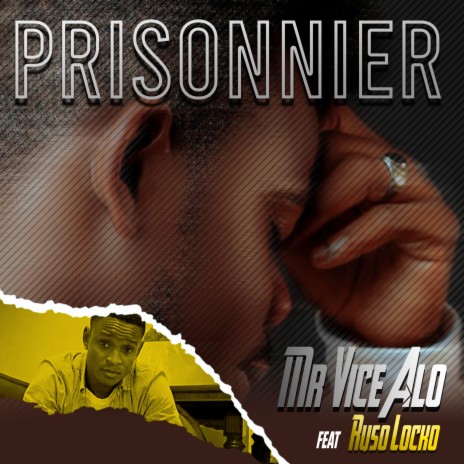 Prisonnier ft. Ruso Locko | Boomplay Music