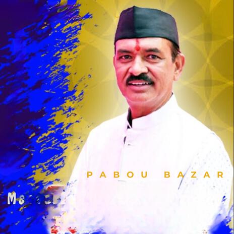 Pabou Bazar (Garhwali Version) | Boomplay Music