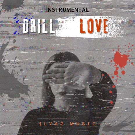 Drill Love (INSTRUMENTAL) | Boomplay Music