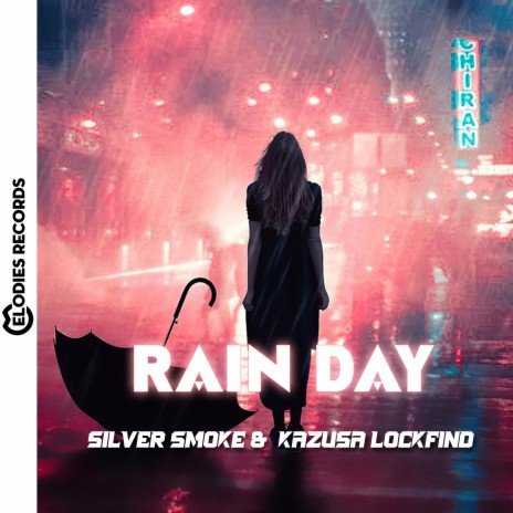 Rain Day ft. Kazusa Lockfind | Boomplay Music